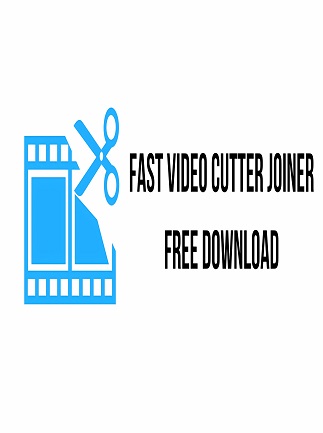 Fast Video Cutter Joiner 6.9.5 Download